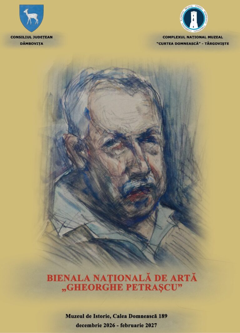 INVITAȚIE DE PARTICIPARE LA BIENALA NAȚIONALĂ DE ARTĂ „GHEORGHE PETRAȘCU”, EDIŢIA A XVIII-A, 2026