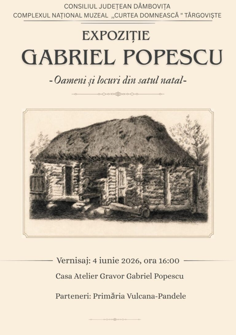 „Gabriel Popescu – Oameni și locuri din satul natal ” – Expoziție temporară organizată la muzeul din Vulcana-Pandele